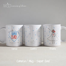 Carregar imagem no visualizador da galeria, Canecas - Super Family